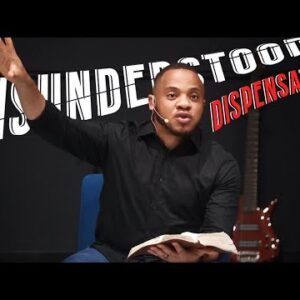 Misunderstood Dispensation (A Series on Grace) | Ephesians 3:1-11 | The Way
