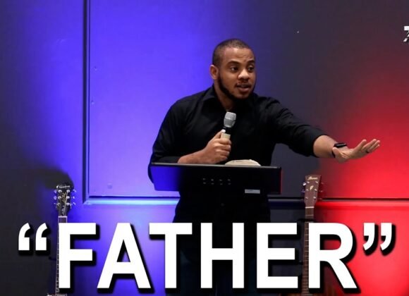 Father | John 5:18 | The Way Fellowship Houston