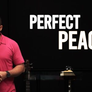 Perfect Peace – Isaiah 26:3 | The Way Fellowship